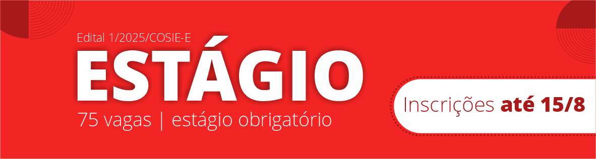 Até 15/08 - Estagio 2025-2