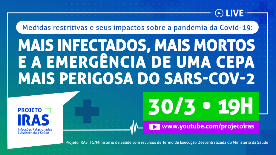 Live do Projeto IRAS ocorre na próxima terça-feira, 30 Live do Projeto IRAS ocorre na próxima terça-feira, 30