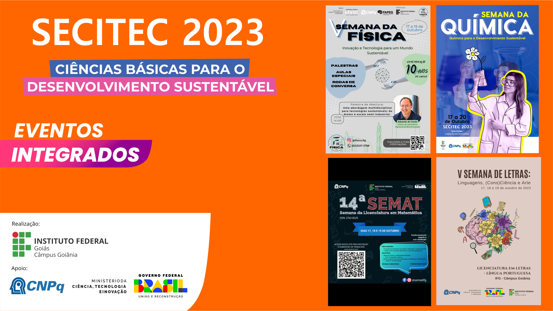 Os eventos integrados são: 14ª Semana da Licenciatura em Matemática, Semana da Química 2023, V Semana de Letras e a V Semana da Física. Os eventos integrados são: 14ª Semana da Licenciatura em Matemática, Semana da Química 2023, V Semana de Letras e a V Semana da Física.