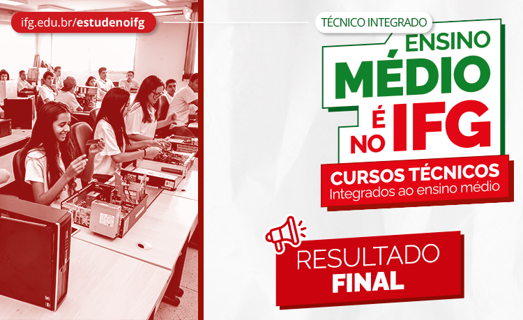 Seleção para cursos técnicos integrados ao ensino médio - resultado final Seleção para cursos técnicos integrados ao ensino médio - resultado final
