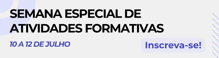 Semana Especial de Atividades Formativas