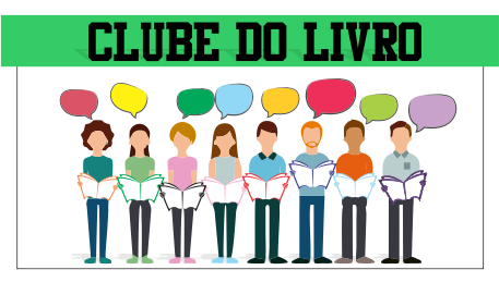 Inscrições abertas para o Clube do Livro Inscrições abertas para o Clube do Livro